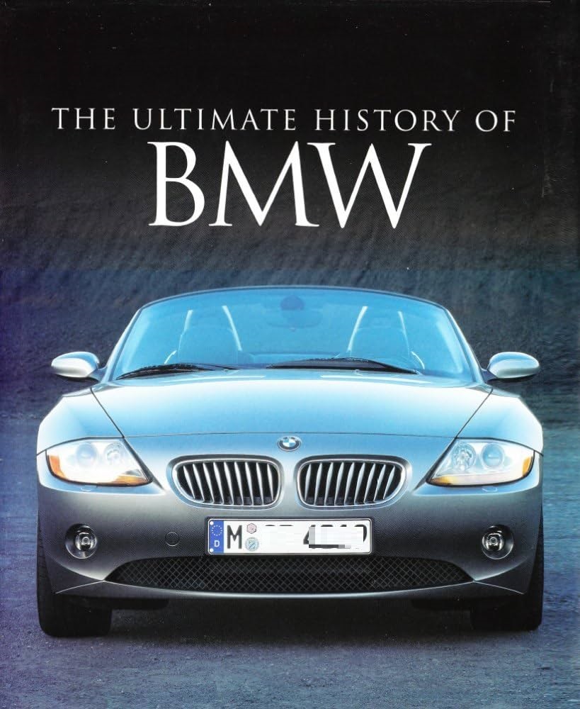 BMW History and Variants: Exploring the Legacy